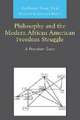 Neal, A: Philosophy and the Modern African American Freedom