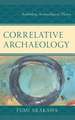 Arakawa, F: Correlative Archaeology