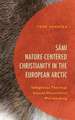 Johnsen, T: Sámi Nature-Centered Christianity in the Europea