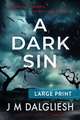 A Dark Sin (Large Print)