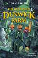 The Horror of Dunwick Farm