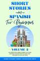 Short Stories in Spanish for Beginners Volume 2