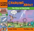 Bailey, J: Charging About