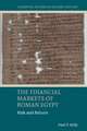 The Financial Markets of Roman Egypt – Risk and Return