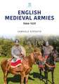 English Medieval Armies: 1066-1337