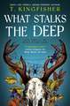 What Stalks the Deep