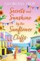 Secrets and Sunshine by the Sunflower Cliffs