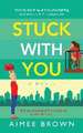 Stuck With You
