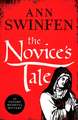 Swinfen, A: Novice's Tale