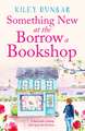 Something New at the Borrow a Bookshop