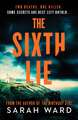 Ward, S: Sixth Lie