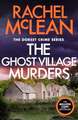 The Ghost Village Murders