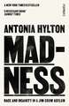 Madness