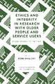 Ethics and Integrity in Research with Older People – Moving Beyond the Rhetoric