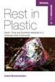 Rest in Plastic