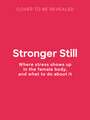 Stronger Still