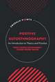 Positive Autoethnography