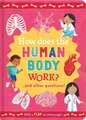 How Does the Human Body Work?