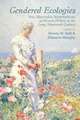 Gendered Ecologies