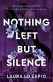 Nothing Left but Silence