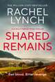 Shared Remains: An unputdownable must-read crime thriller