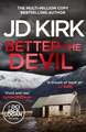 Better The Devil: A gripping Scottish crime thriller
