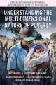 Understanding the Multi-Dimensional Nature of Poverty