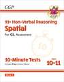 11+ GL 10-Minute Tests: Non-Verbal Reasoning Spatial - Ages 10-11 Book 2 (with Online Edition)