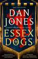 Essex Dogs: The epic Sunday Times bestseller and Richard & Judy Summer Book Club Pick 2023