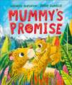 Mummy's Promise