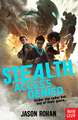 S.T.E.A.L.T.H.