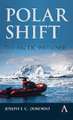 Polar Shift: The Arctic Sustained