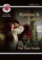 GCSE English Shakespeare Text Guide - Romeo & Juliet includes Online Edition & Quizzes: for the 2025 and 2026 exams