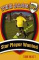 Star Player Wanted