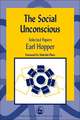 The Social Unconscious: Selected Papers