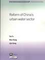 Reform of China's Urban Water Sector