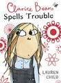 Clarice Bean Spells Trouble