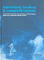 Emissions Trading and Competitiveness: Allocations, Incentives and Industrial Competitiveness under the EU Emissions Trading Scheme