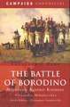 The Battle of Borodino: Napoleon Against Kutuzov