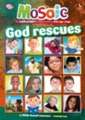 God Rescues