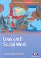 Loss and Social Work