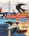 Stitched Textiles: Birds