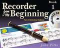 Recorder from the Beginning - Book 1: Full Color Edition