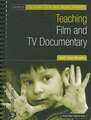 Teaching Film and TV Documentary