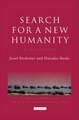 Search for a New Humanity: A Dialogue