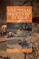 The Final Solution in Riga