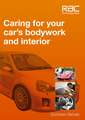 Caring for Your Car's Bodywork and Interior