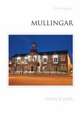 Mullingar: A History