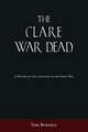 The Clare War Dead: A History of the Casualties of the Great War