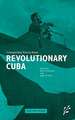 Competing Voices from Revolutionary Cuba: Fighting Words